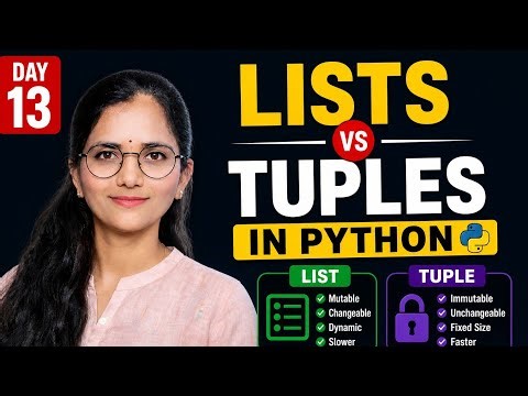 13 list & Tuples in Python 🔥 | Complete Guide for AI Beginners (2026)