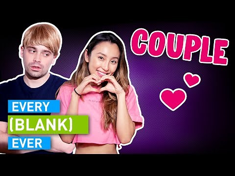 EVERY COUPLE EVER
