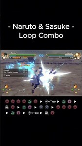Naruto & Sasuke Loop Combo