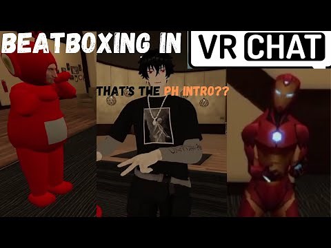 EXPOSING people with the PH INTRO on VR CHAT!! (VRCHAT funny BEATBOX moments!)