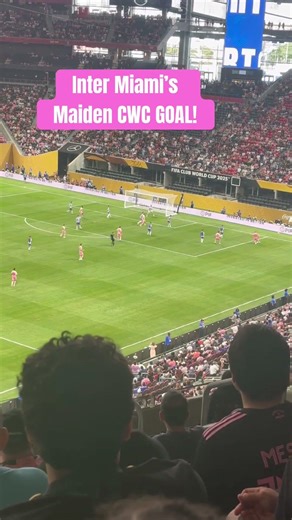 Inter Miami’s Maiden CWC Goal!