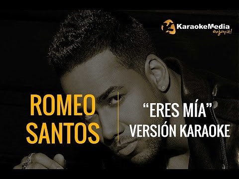 Romeo Santos - Eres Mia ( INSTRUMENTAL KARAOKE )