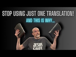 Best Bible Translations to Use Together!