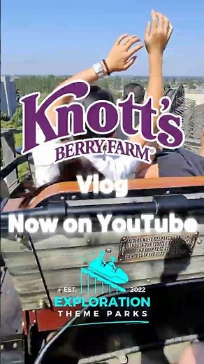 Knott’s Berry Farm Vlog Is LIVE! 🎢🍓