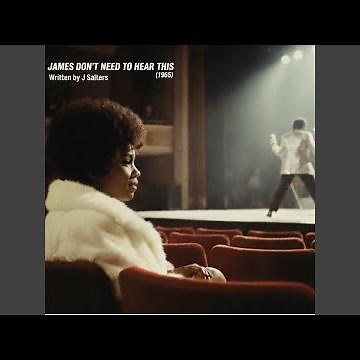 James Don’t Need To Hear This (1965)