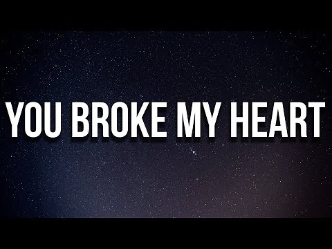 Drake - You Broke My Heart (Lyrics)