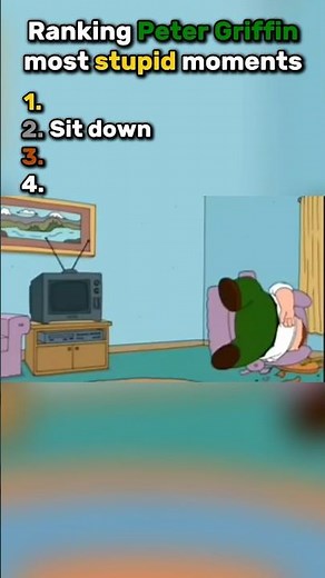Peter Griffin stupid moments ranked. No.1 is HILARIOUS 🤣