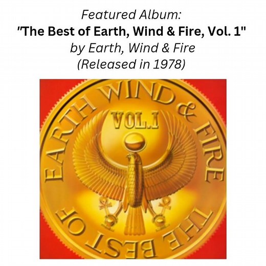 Featured Album: List of Singles from "The Best of Earth, Wind & Fire, Vol. 1"