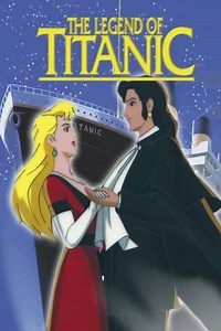 The Legend of the Titanic - Movie