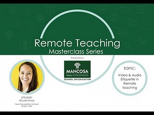 MANCOSA School of Education Remote Teaching Masterclass: Phase 1 Episode 1
