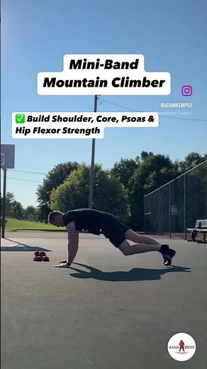 Mini-Band Mountain Climber: Build Shoulder, Core, Psoas & Hip Flexor Strength