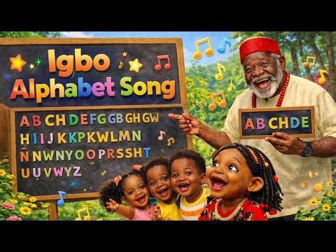Igbo Alphabet Song for Kids | Learn Igbo ABCH with Pictures, Words & Actions (Full Igbo ABCHDE)