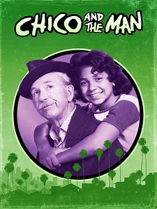 Chico and the Man Pictures