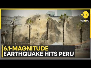 Peru Earthquake: Earthquake Shakes Capital Lima; 1 Person Dead, 5 Injured | WION