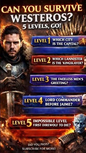 99% Fail Level 5! 🐺 Game of Thrones Trivia