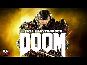 DOOM (2016) - Full Walkthrough