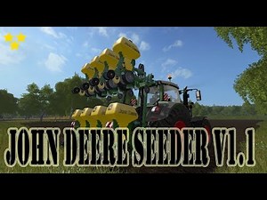 Mod Vorstellung Farming Simulator Ls17:JOHN DEERE SEEDER V1.1