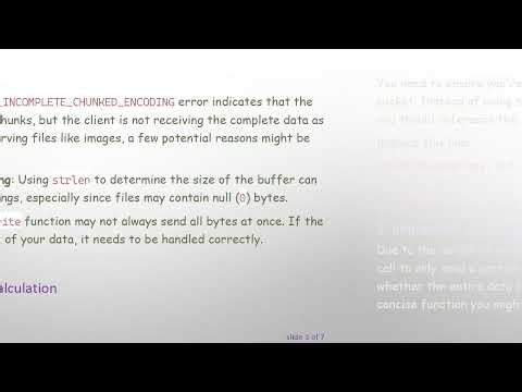 Resolving net::ERR_INCOMPLETE_CHUNKED_ENCODING 200 (OK) in Your HTTP Server Code