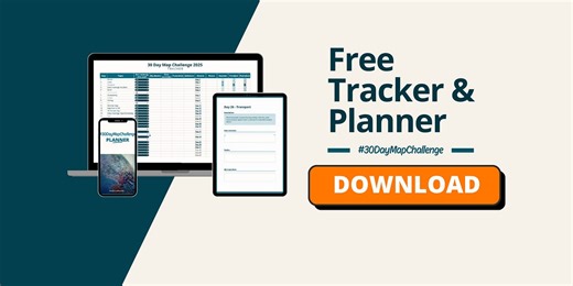 Plan, Map, Repeat: How to Stay Organized During the #30DayMapChallenge