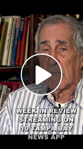 'Week In Review' streaming on the 10 Tampa Bay News app - NewsBreak