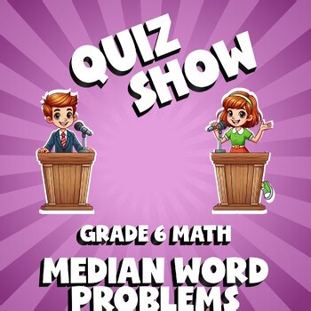 Median Word Problems QUIZ SHOW Math Game - No Prep Grade 6 Review
