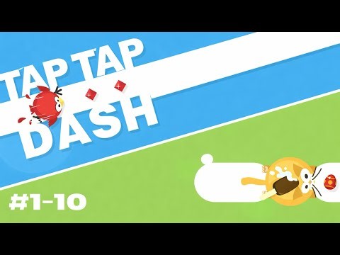 Tap Tap Dash - Levels 1 to 10 - The World’s Hardest Game