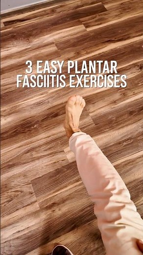 3 EASY Plantar Fasciitis Exercises That Can FIX Heel Pain FAST