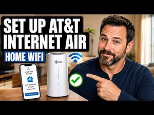 How to Set Up AT&T Internet Air Home WiFi