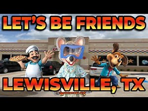 Chuck E. Cheese- Let’s Be Friends (Lewisville, TX)
