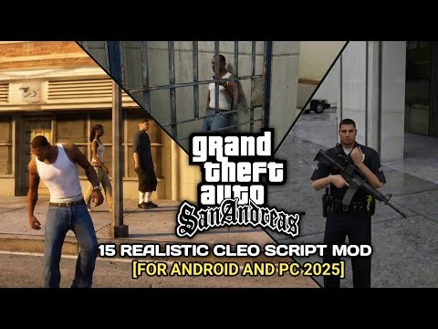 15 BEST REALISTIC CLEO SCRIPT MOD FOR GTA SAN ANDREAS ANDROID AND PC!! #gta #gtasanandreas #gtasa