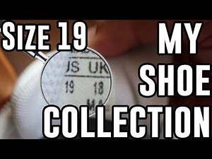 REVEALING MY SIZE 19 SHOE COLLECTION