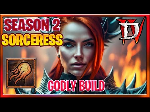 Diablo 4 Season 2 Best Sorceress Build for Fire "Bouncy Fire Ball Build" Season Of Blood Diablo IV