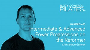 Masterclass: Intermediate & Advanced Power Progressions on the Reformer