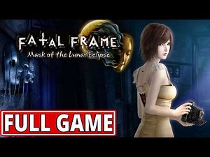 Fatal Frame: Mask of the Lunar Eclipse - FULL GAME walkthrough | Longplay