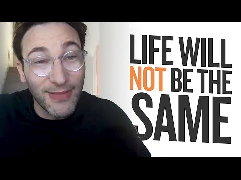 There Is No Going Back to Normal | Simon Sinek