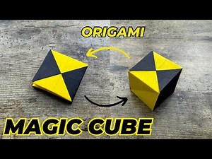 DIY ORIGAMI MAGIC CUBE EASY FOLDING | MAGIC CUBE ORIGAMI TUTORIAL | UNFOLD THE MYSTERY PAPER CRAFT