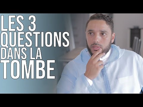 LES 3 QUESTIONS DANS LA TOMBE