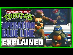 Ninja Turtles 1990 RTD Operation Blue Line Special EXPLAINED!