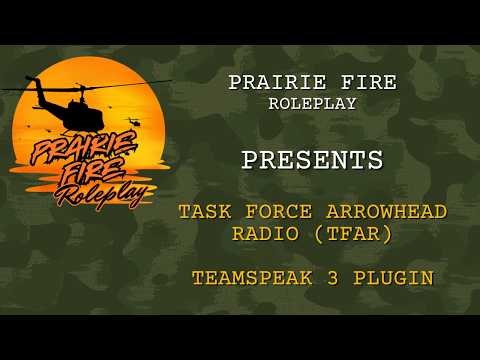 Task Force Arrowhead Radio (TFAR) Tutorial - Prairie Fire Roleplay