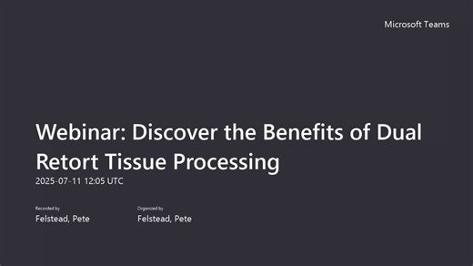 Webinar Discover the Benefits of Dual Retort Tissue Processing