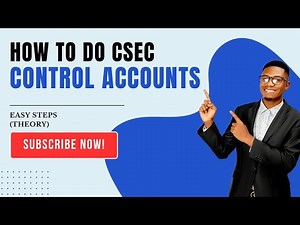 CSEC Control Accounts|All you need to Know
