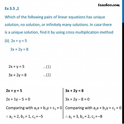 Solve by cross multiplication - 2x   y = 5 and 3x   2y = 8 [Video]
