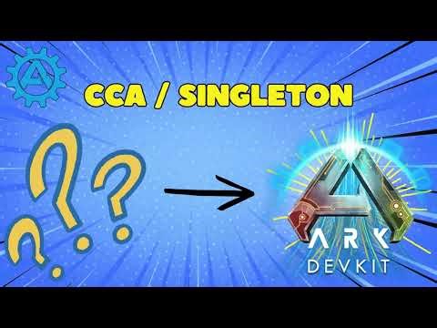 Ark Ascended Devkit: The Ultimate CCA (Singleton) Tutorial for Advanced Modding