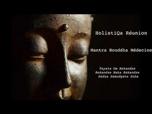 Bouddha Médecine, le mantra court
