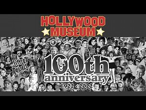 Our Gang 100th Anniversary Hollywood Museum Exhibit