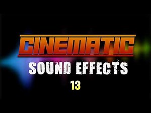 Cinematic Sound Effects 13 | No Copyright SFX | Suspense, Thriller & Tension Sounds