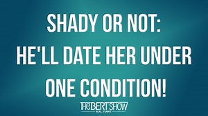 49K views · 630 reactions | He really likes her but he will ONLY date her under one condition: No one else knows. Shady or Not? New episodes of The Bert Show drop daily on the podcast! https://link.chtbl.com/thebertshow | The Bert Show | Facebook