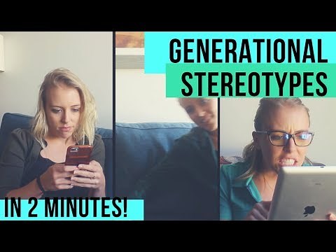 GENERATIONAL STEREOTYPES in 2 MINUTES!