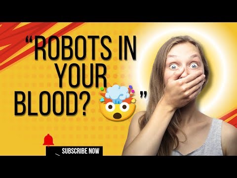 “क्या आपके खून में घूमेंगे Tiny Robots? | Nanobots Explained in Hindi”