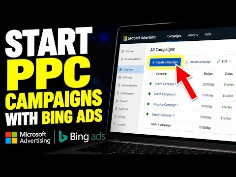 How to start PPC campaigns with Bing Ads - Easy Tutorial